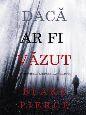 cover image of Dacă ar fi văzut